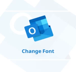 Outlook Font Change