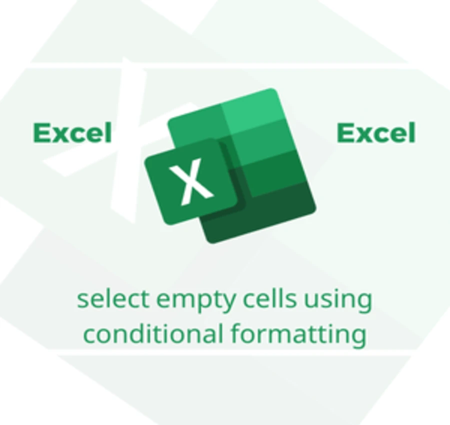 select empty cells using conditional formatting